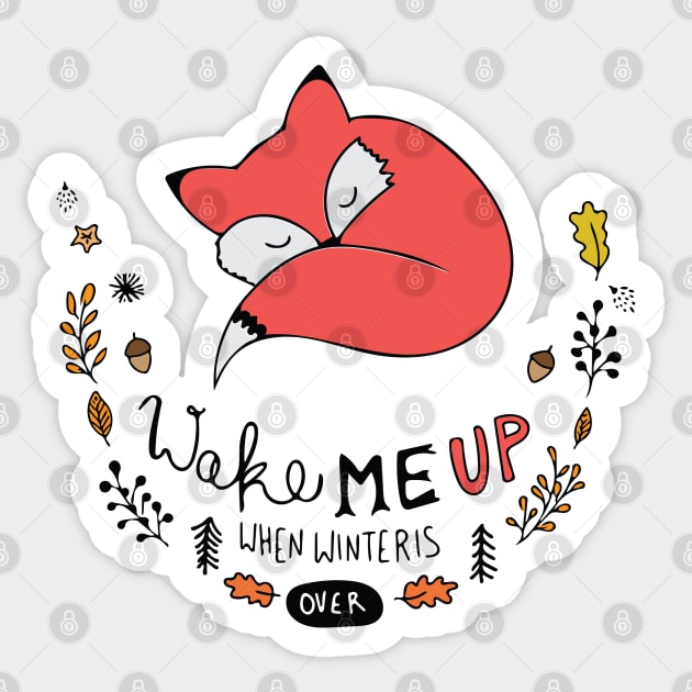 Wake Me Up When Winter is Over Sticker by Nataliatcha23